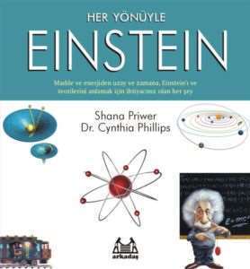 Her Yönüyle Einstein - Arkadaş Yayınevi