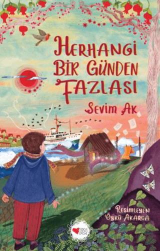 Herhangi Bir Günden Fazlası - Can Çocuk Yayınları