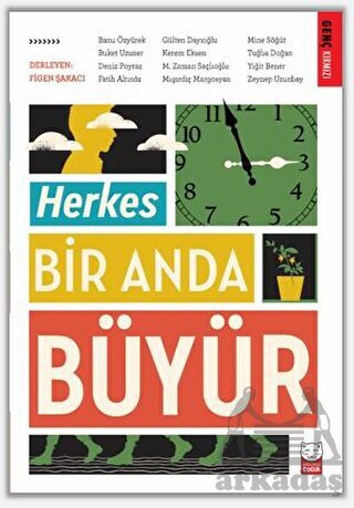 Herkes Bir Anda Büyür - Kırmızı Kedi Çocuk