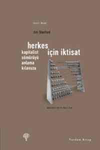 Herkes İçin İktisat; Kapitalist Sömürüyü Anlama Kılavuzu - Yordam Kitap