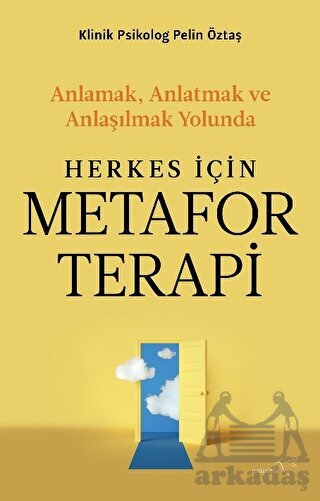 Herkes İçin Metafor Terapi - Müptela Yayınları