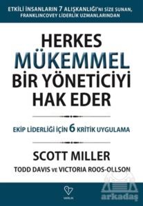 Herkes Mükemmel Bir Yöneticiyi Hak Eder - 1