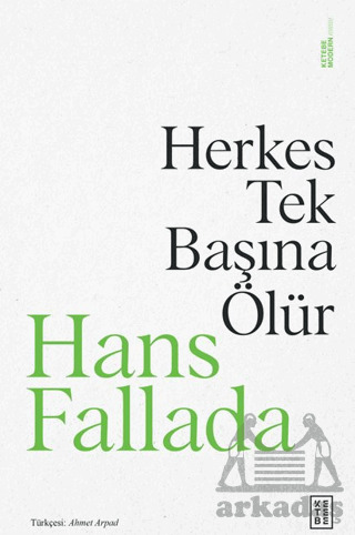 Herkes Tek Başına Ölür - Ketebe Yayınları