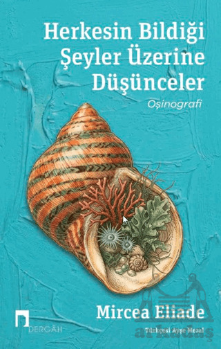 Herkesin Bildiği Şeyler Üzerine Düşünceler - 1