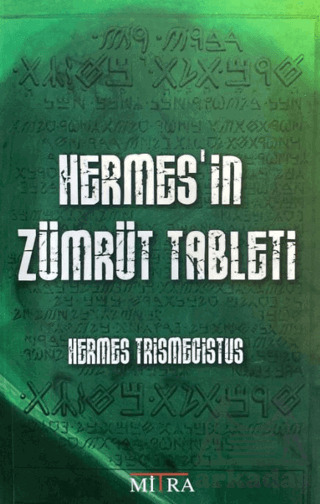 Hermes'in Zümrüt Tableti - Mitra Yayınları