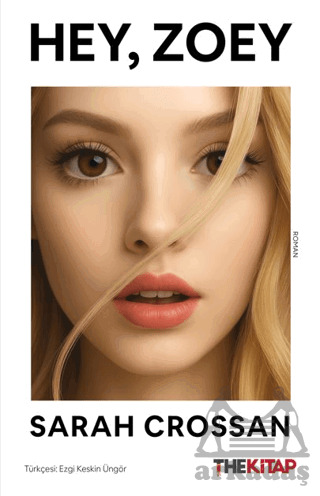 Hey, Zoey - The Kitap