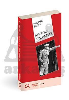 Heyecan Yaşlanmaz - 1