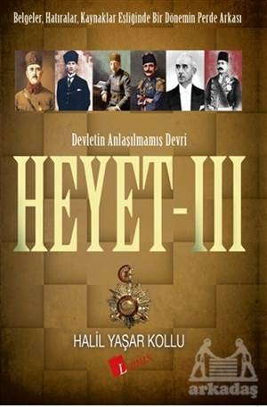 Heyet 3 - Devletin Anlaşılmamış Devri - 1