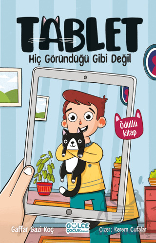 Hiç Göründüğü Gibi Değil - Tablet - Timaş Gülce Çocuk