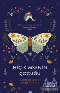 Hiç Kimsenin Çocuğu - 1