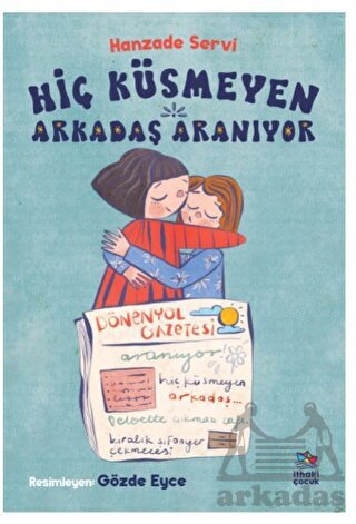 Hiç Küsmeyen Arkadaş Aranıyor - 1