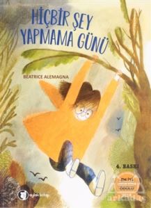 Hiçbir Şey Yapmama Günü - Aylak Kitap