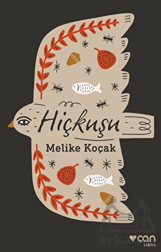 Hiçkuşu - Can Yayınları