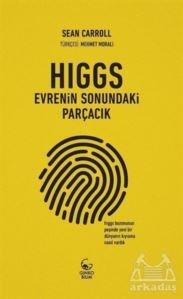 Higgs: Evrenin Sonundaki Parçacık - Ginko Kitap