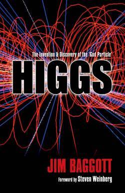 Higgs: The Invention and Discovery of God Particle - Oxford University Press UK