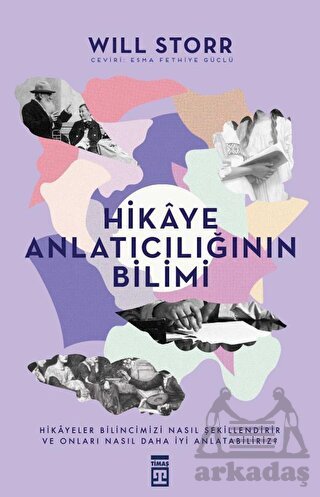Hikaye Anlatıcılığının Bilimi - Timaş Yayınları