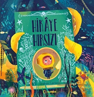 Hikaye Hırsızı - Uçanbalık Yayıncılık