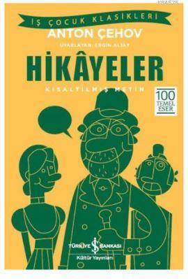 Hikayeler (Kısaltılmış Metin) - İş Bankası Kültür Yayınları