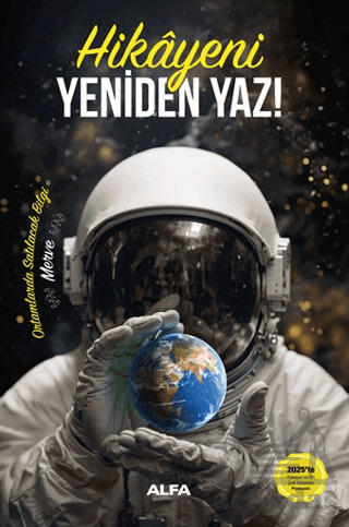 Hikayeni Yeniden Yaz! - Alfa Yayınları