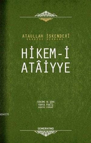 Hikem-I Ataiyye - Semerkand Yayınları