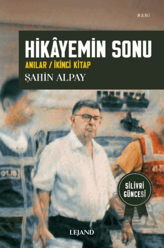 Hikâyemin Sonu /Anılar / İkinci Kitap - Lejand