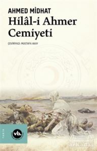 Hilal-İ Ahmer Cemiyeti - 1