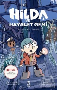 Hilda Ve Hayalet Gemi - 1