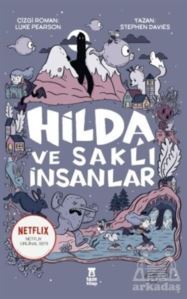 Hilda Ve Saklı İnsanlar - Taze Kitap
