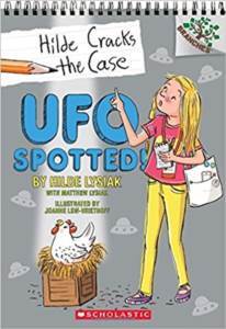 Hilde Cracks The Case 4: UFO Spotted! - Scholastic USA