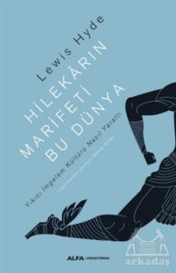Hilekarın Marifeti Bu Dünya - Alfa Yayınları