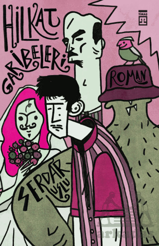 Hilkat Garibeleri - Timaş Yayınları