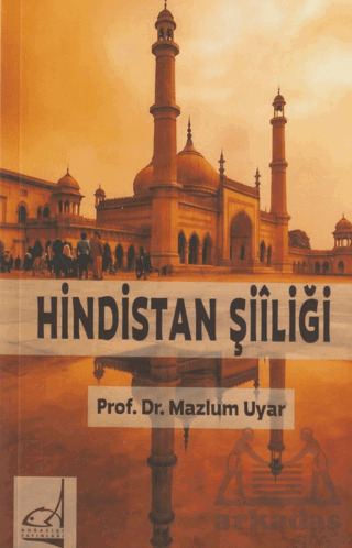 Hindistan Şiiliği - Boğaziçi Yayınları