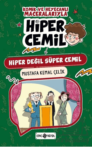 Hiper Değil Süper Cemil - Genç Hayat