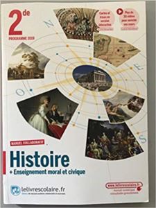 Histoire 2Nde (*) - Le Livre Scolaire