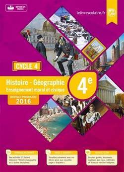 Histoire Geo EMC 4E - Le Livre Scolaire