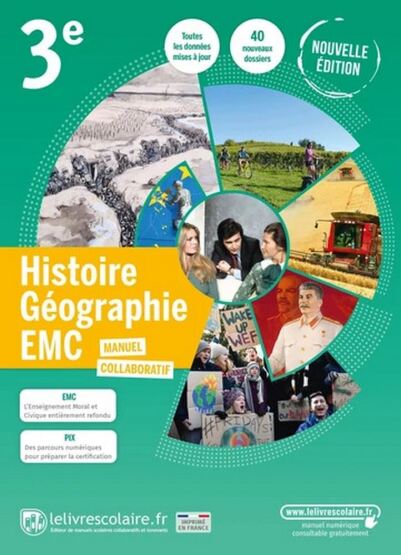 Histoire Géographie EMC 3e - Le Livre Scolaire