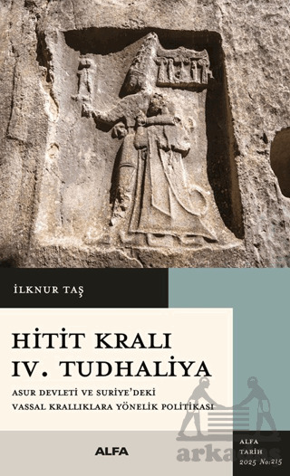 Hitit Kralı IV. Tudhaliya - 2