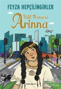 Hitit Prensesi Arinna - Doğan Egmont Yayıncılık