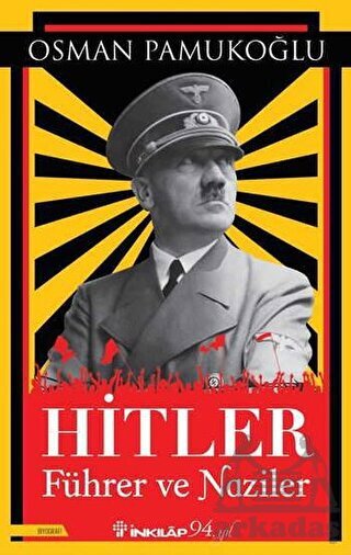 Hitler Führer Ve Naziler - İnkılap Kitabevi