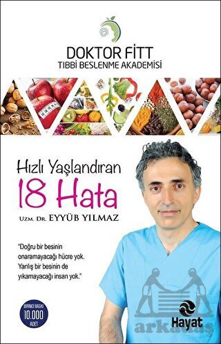 Hızlı Yaşlandıran 18 Hata - Hayat Yayınları