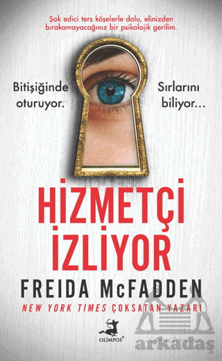 Hizmetçi İzliyor - Olimpos Yayınları