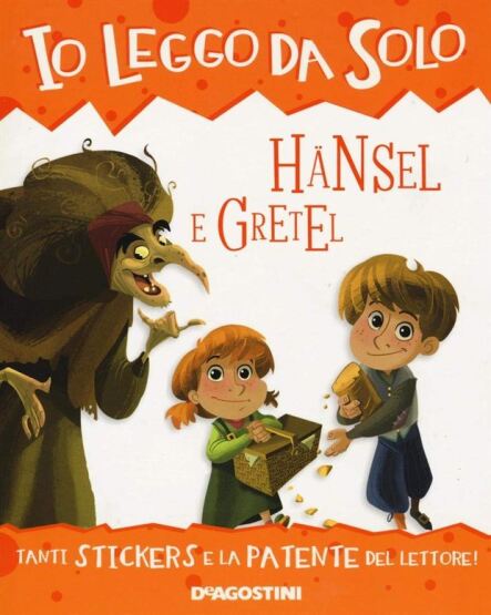 Hänsel e Gretel di Redazione De Agostini - 1