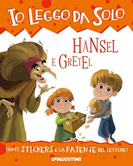 Hänsel e Gretel di Redazione De Agostini - 1