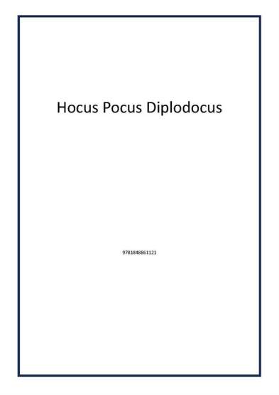 Hocus Pocus Diplodocus - 1