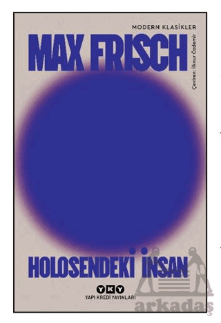 Holosendeki İnsan - Yapı Kredi Yayınları