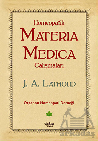 Homeopatik Materia Madica Çalışmaları - 1