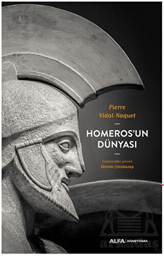 Homeros’Un Dünyası - Alfa Yayınları