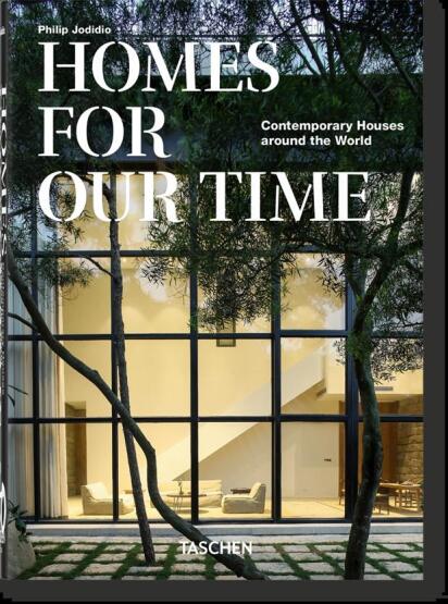 Homes For Our Time. Contemporary Houses Around The World. 40Th Ed. - Taschen