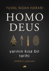 Homo Deus: Yarının Kısa Bir Tarihi - 1