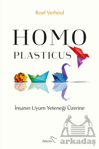 Homo Plasticus - Paloma Yayınevi